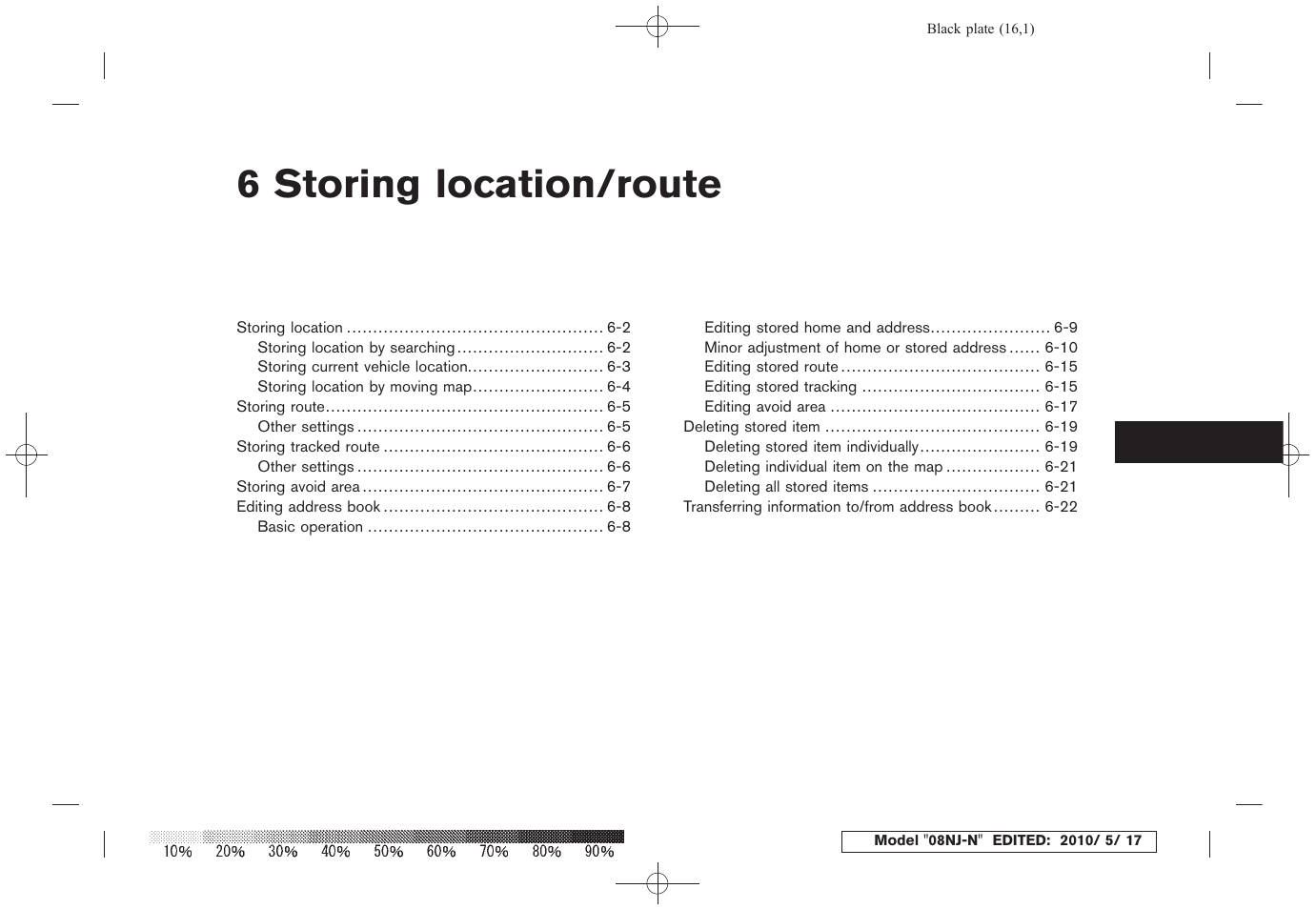 Storing location/route, Route guidance, 6 storing location/route | NISSAN 2010 Maxima - Navigation System Owner's Manual User Manual | Page 112 / 241
