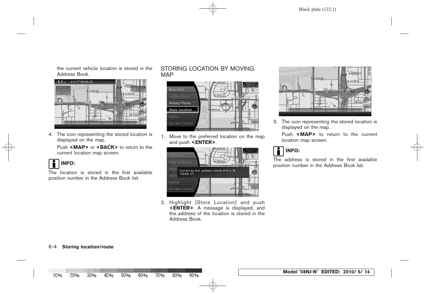 Storing location by moving map -4 | NISSAN 2010 Maxima - Navigation System Owner's Manual User Manual | Page 115 / 241