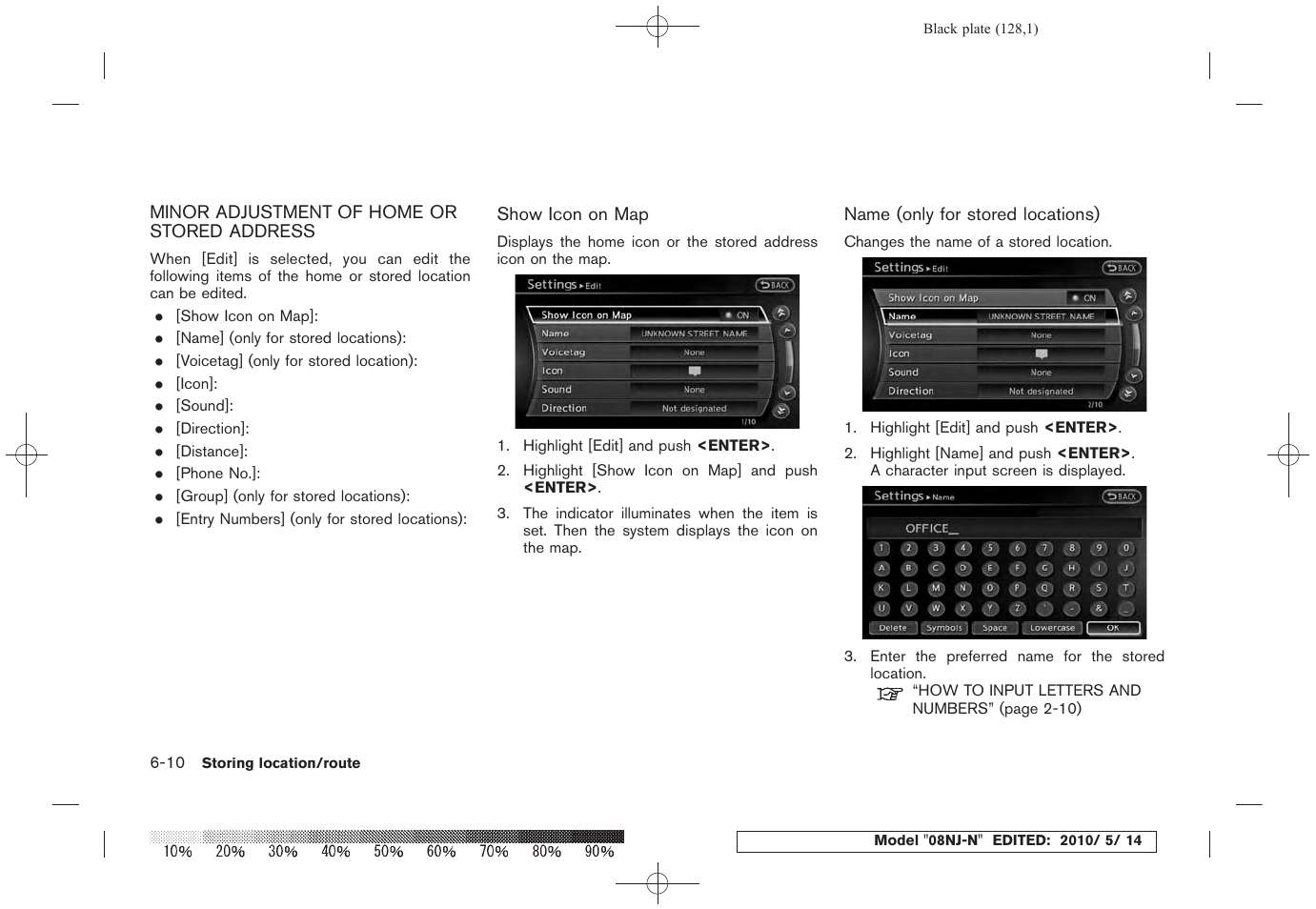 Minor adjustment of home or stored address -10 | NISSAN 2010 Maxima - Navigation System Owner's Manual User Manual | Page 121 / 241