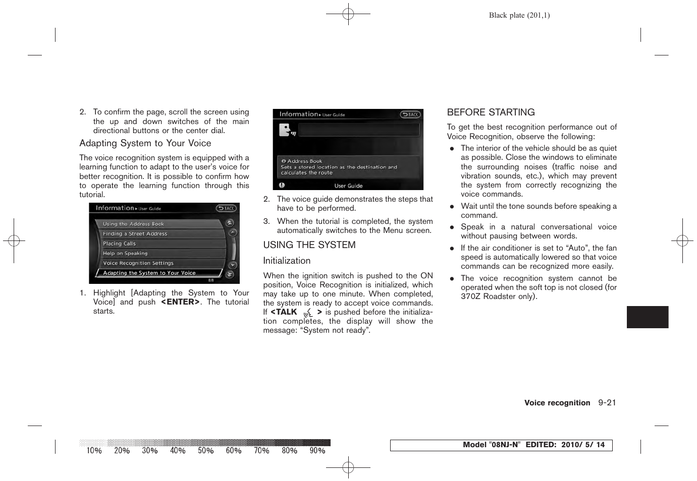 Using the system -21 before starting -21 | NISSAN 2010 Maxima - Navigation System Owner's Manual User Manual | Page 190 / 241