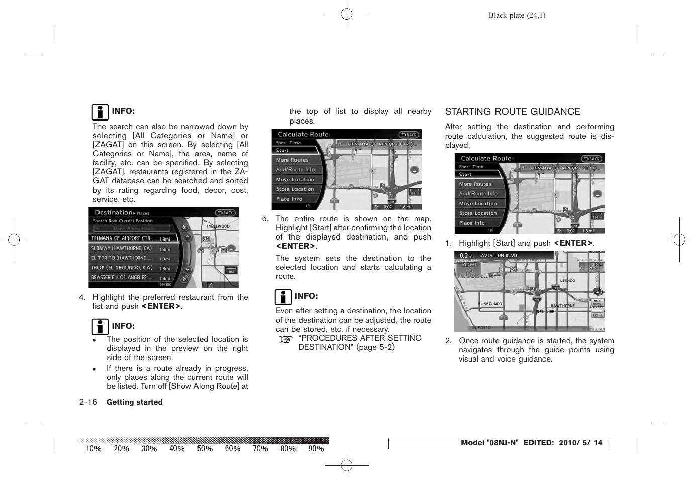 Starting route guidance -16 | NISSAN 2010 Maxima - Navigation System Owner's Manual User Manual | Page 23 / 241