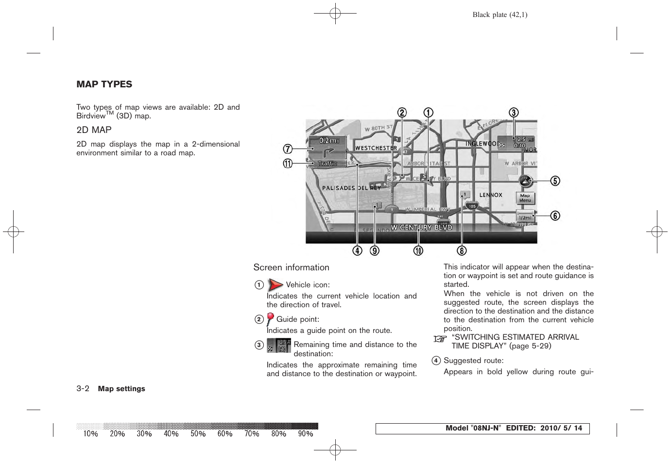 Map types -2, 2d map -2 | NISSAN 2010 Maxima - Navigation System Owner's Manual User Manual | Page 39 / 241
