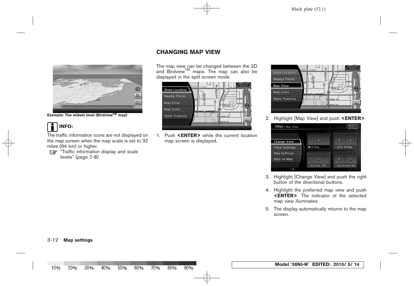 Changing map view -12 | NISSAN 2010 Maxima - Navigation System Owner's Manual User Manual | Page 49 / 241
