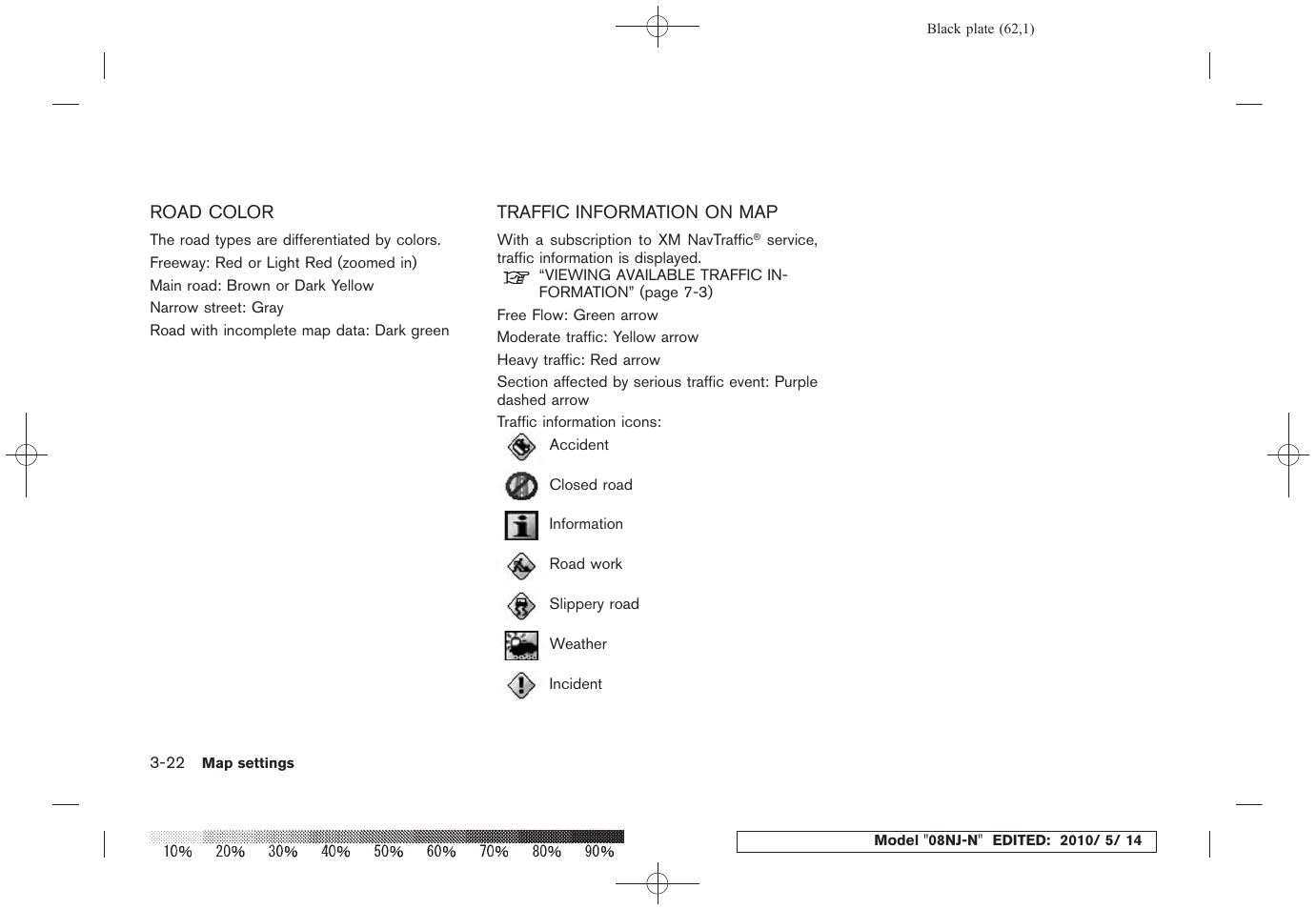 Road color -22 traffic information on map -22 | NISSAN 2010 Maxima - Navigation System Owner's Manual User Manual | Page 59 / 241