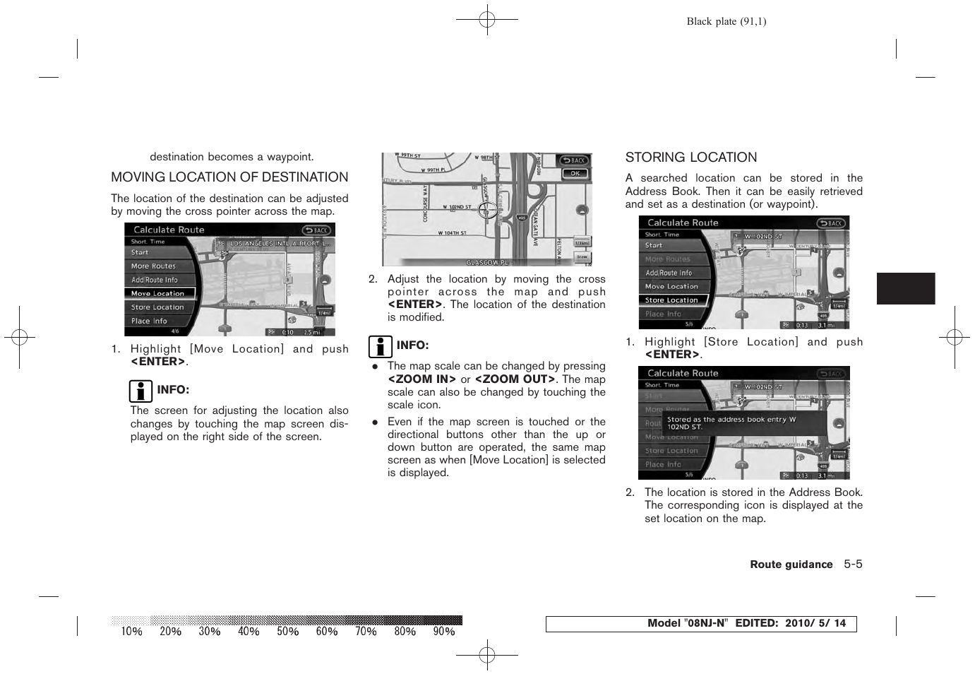 NISSAN 2010 Maxima - Navigation System Owner's Manual User Manual | Page 86 / 241
