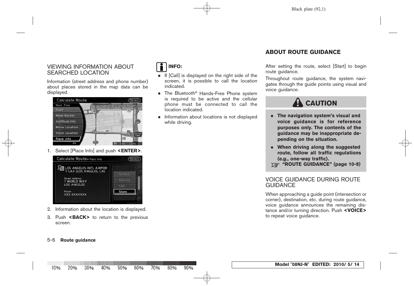 Viewing information about searched location -6, About route guidance -6, Voice guidance during route guidance -6 | Caution | NISSAN 2010 Maxima - Navigation System Owner's Manual User Manual | Page 87 / 241