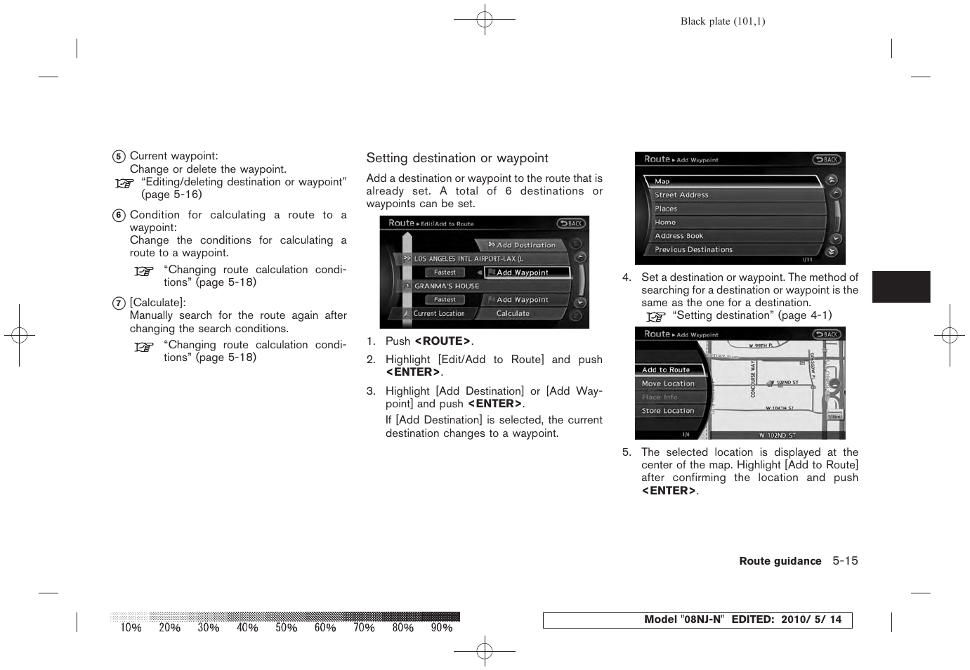 NISSAN 2010 Maxima - Navigation System Owner's Manual User Manual | Page 96 / 241