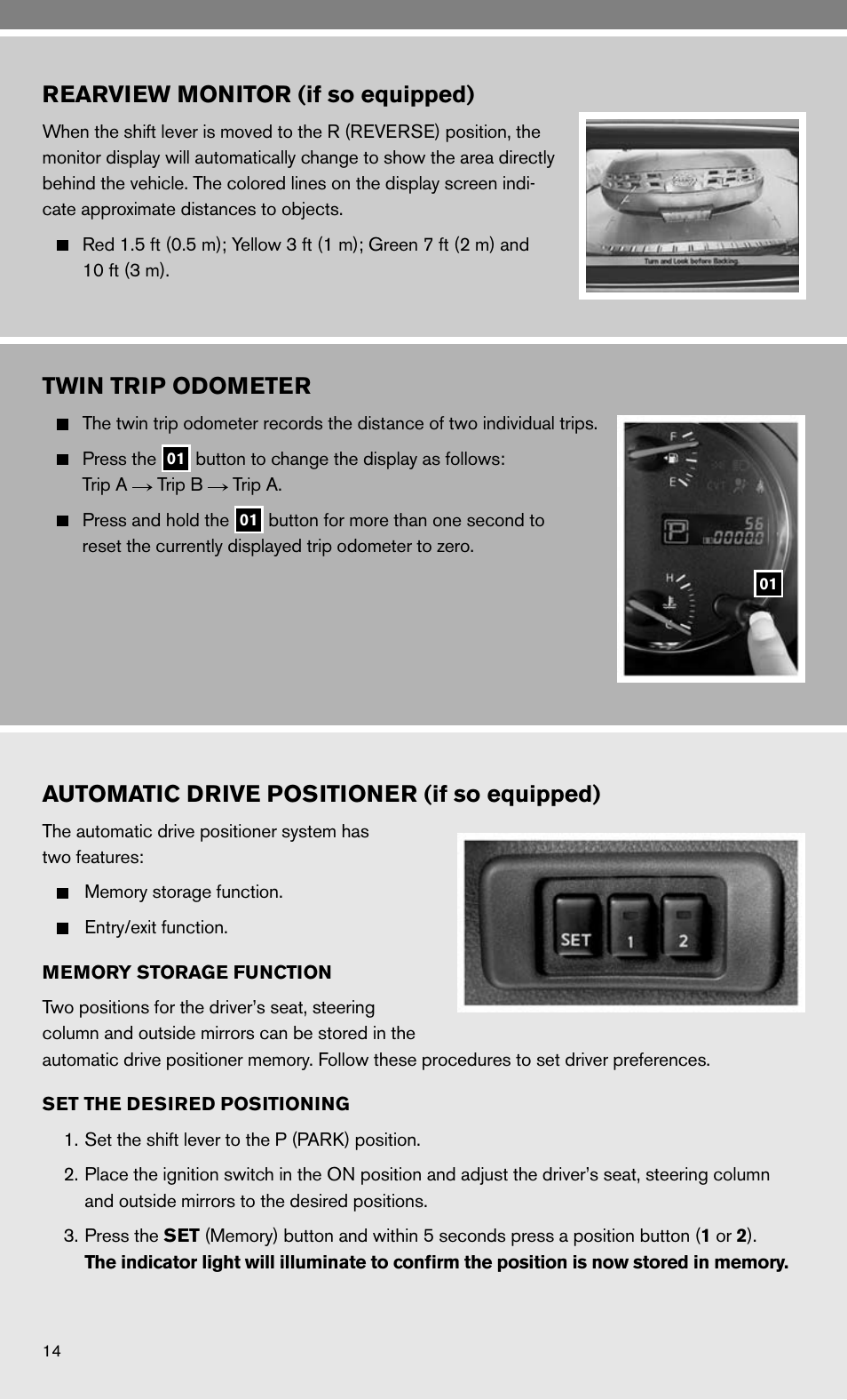 Rearview monitor (if so equipped), Twin trip odometer, Automatic drive positioner (if so equipped) | NISSAN 2010 Maxima - Quick Reference Guide User Manual | Page 16 / 48