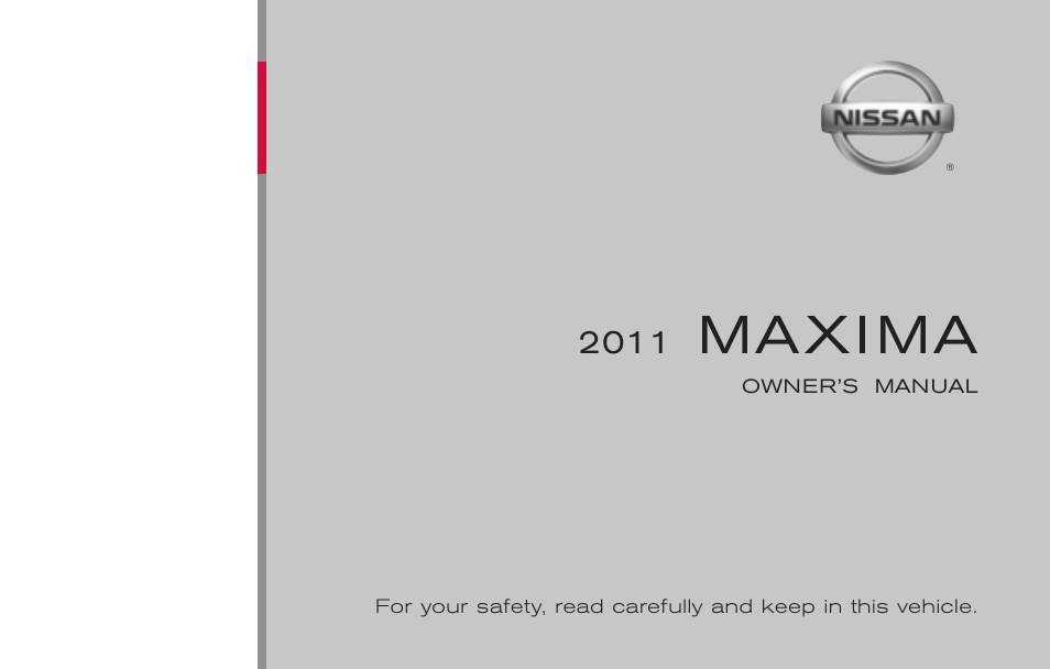 NISSAN 2011 Maxima - Owner's Manual User Manual | 454 pages