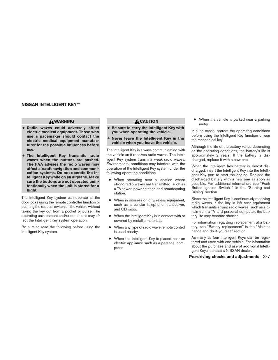Nissan intelligent key™ -7 | NISSAN 2011 Maxima - Owner's Manual User Manual | Page 134 / 454