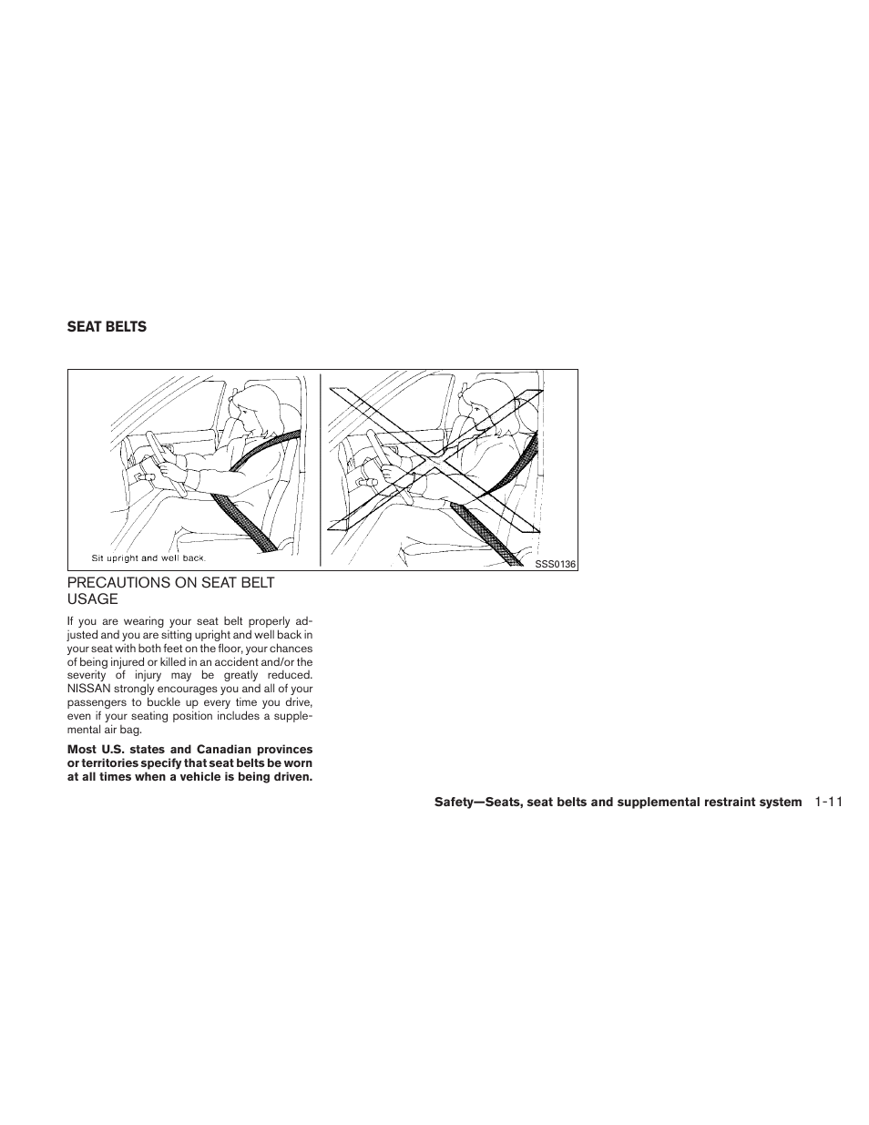 Seat belts -11, Precautions on seat belt usage -11 | NISSAN 2011 Maxima - Owner's Manual User Manual | Page 28 / 454