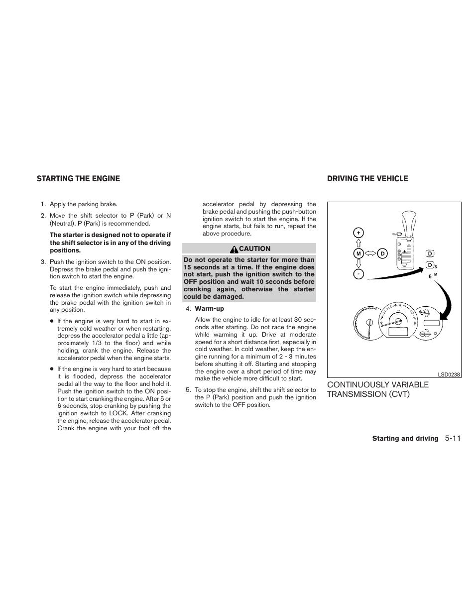 Starting the engine -11 driving the vehicle -11, Continuously variable transmission (cvt) -11 | NISSAN 2011 Maxima - Owner's Manual User Manual | Page 334 / 454