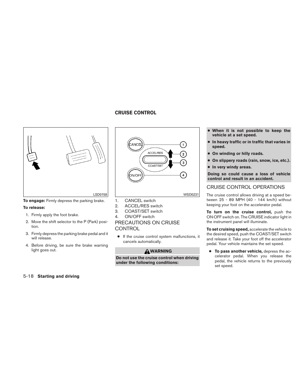 Cruise control -18 | NISSAN 2011 Maxima - Owner's Manual User Manual | Page 341 / 454