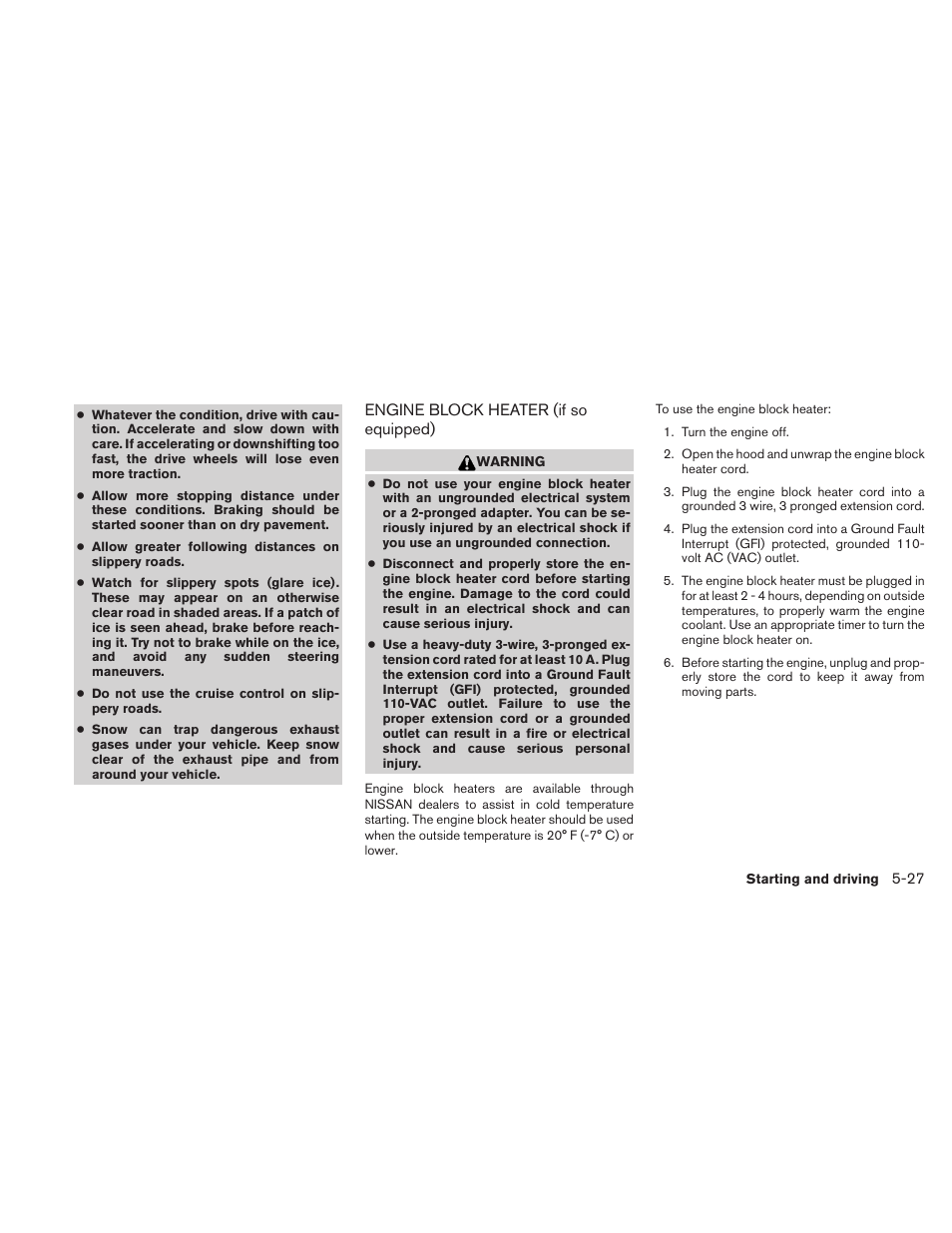 Engine block heater (if so equipped) -27 | NISSAN 2011 Maxima - Owner's Manual User Manual | Page 350 / 454