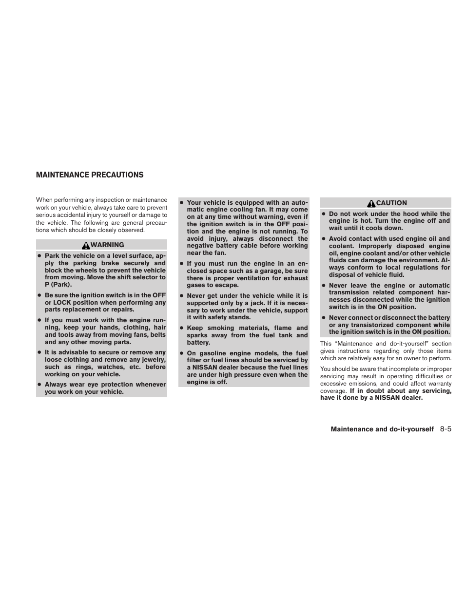 Maintenance precautions -5 | NISSAN 2011 Maxima - Owner's Manual User Manual | Page 378 / 454