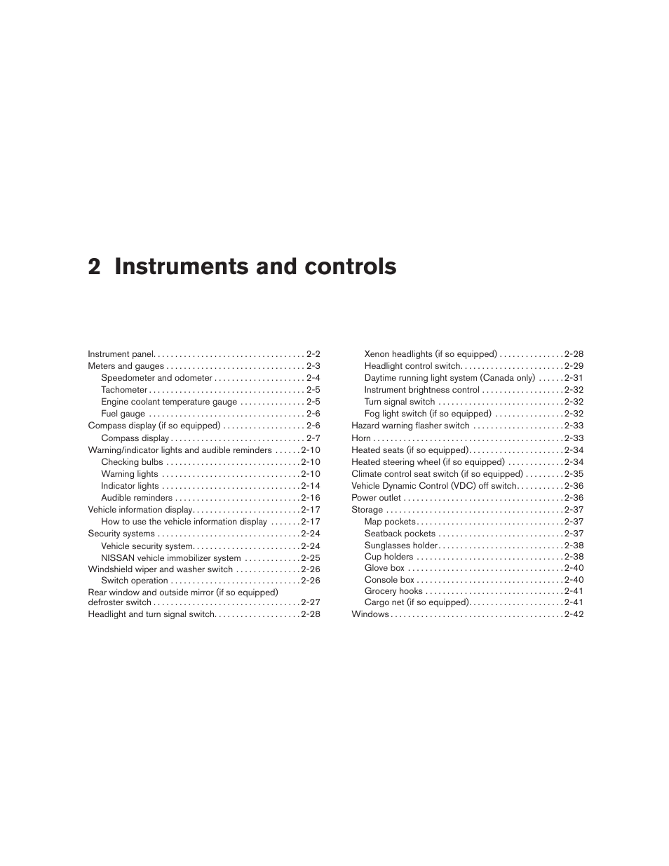 Instruments and controls, 2 instruments and controls | NISSAN 2011 Maxima - Owner's Manual User Manual | Page 71 / 454
