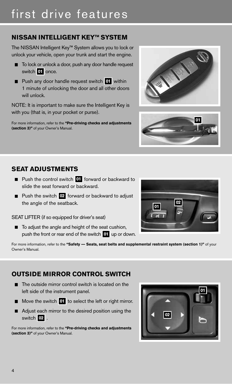 First drive features, Seat adjustments, Outside mirror control switch | Nissan intelligent key™ system | NISSAN 2011 Maxima - Quick Reference Guide User Manual | Page 6 / 16