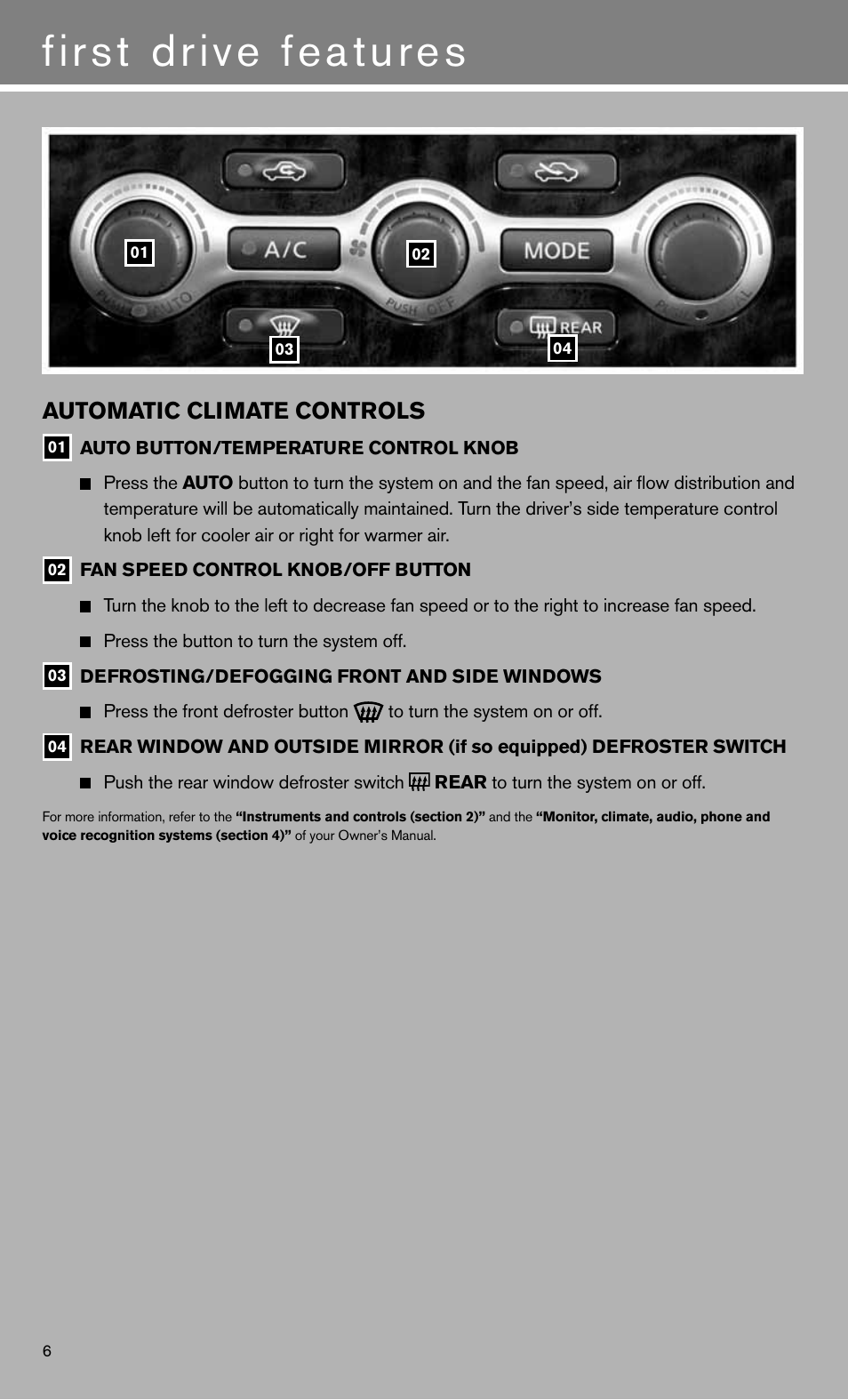 First drive features, Automatic climate controls | NISSAN 2011 Maxima - Quick Reference Guide User Manual | Page 8 / 16