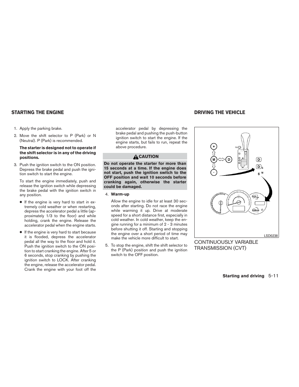 Starting the engine -11 driving the vehicle -11, Continuously variable transmission (cvt) -11 | NISSAN 2012 Maxima - Owner's Manual User Manual | Page 334 / 450