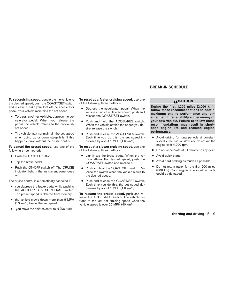 Break-in schedule -19 | NISSAN 2012 Maxima - Owner's Manual User Manual | Page 342 / 450