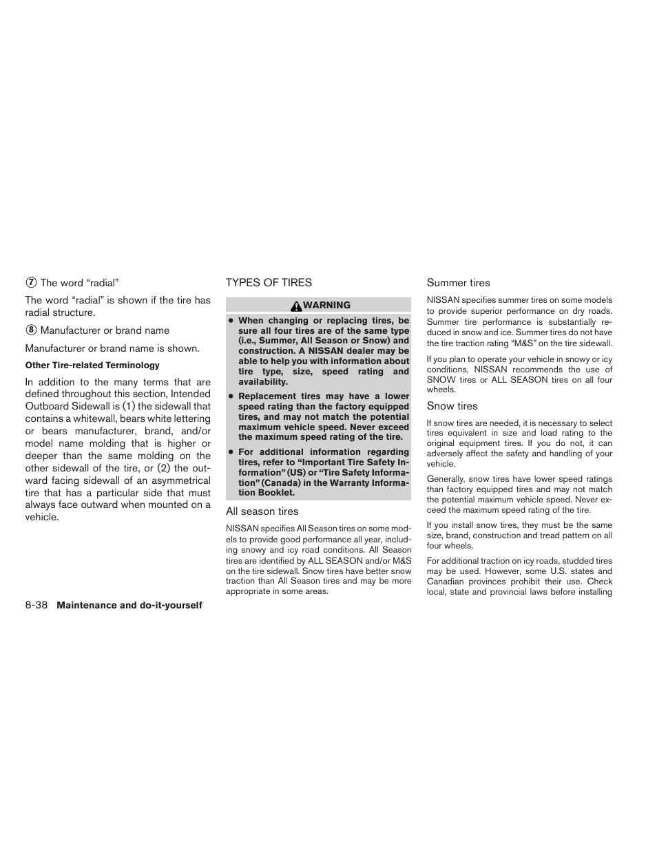 Types of tires -38 | NISSAN 2012 Maxima - Owner's Manual User Manual | Page 411 / 450