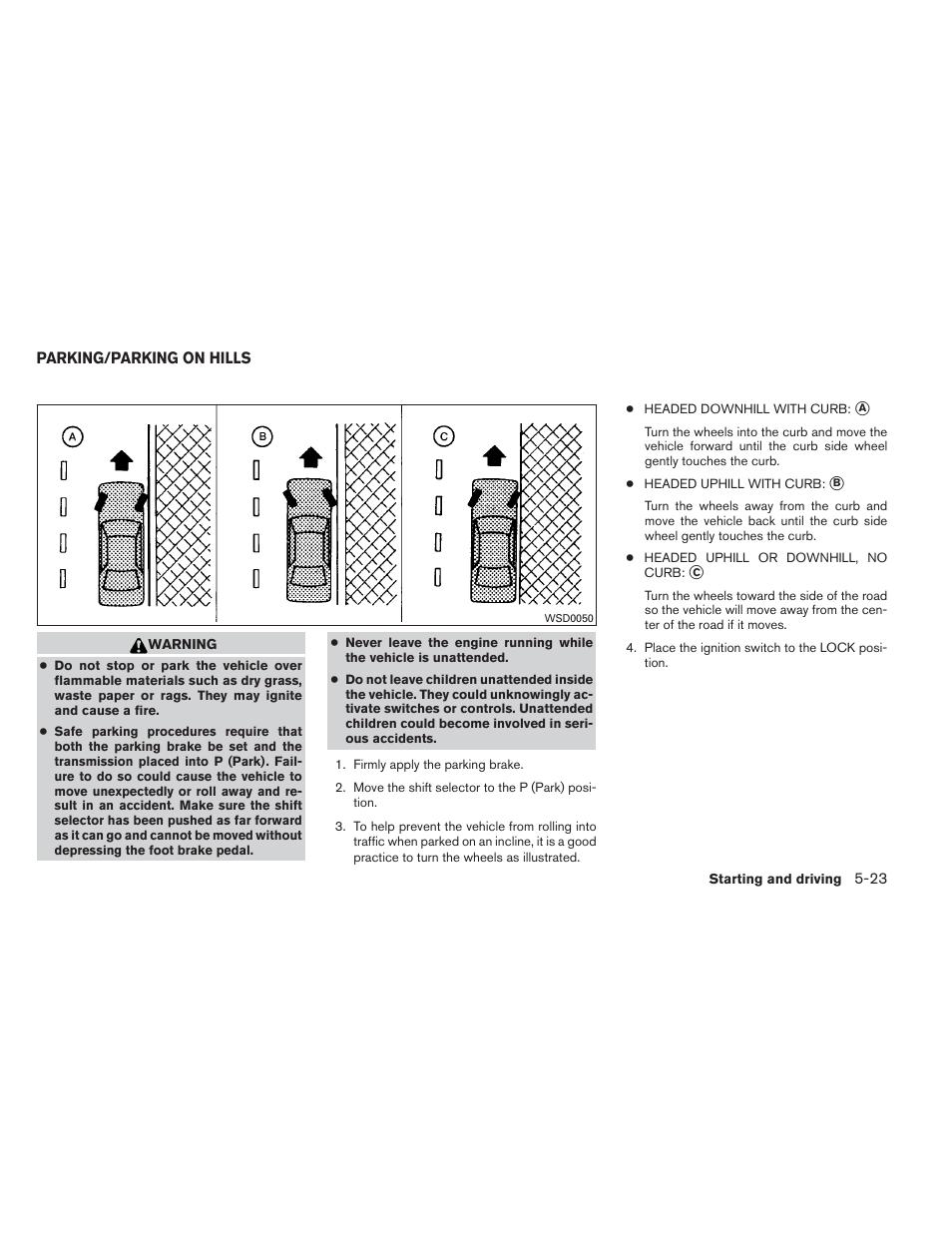Parking/parking on hills -23 | NISSAN 2013 Maxima - Owner's Manual User Manual | Page 334 / 444