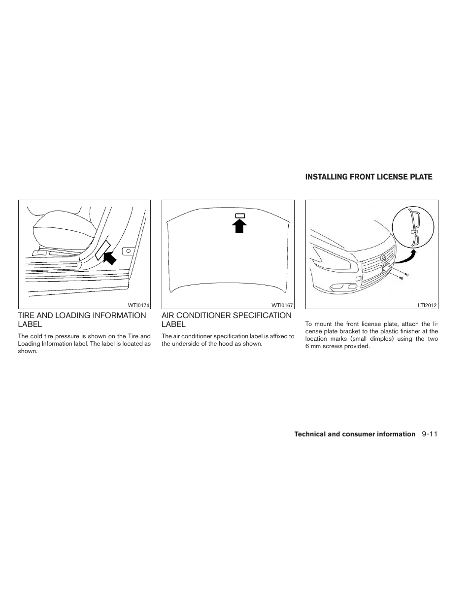 Tire and loading information label -11, Air conditioner specification label -11, Installing front license plate -11 | NISSAN 2013 Maxima - Owner's Manual User Manual | Page 418 / 444
