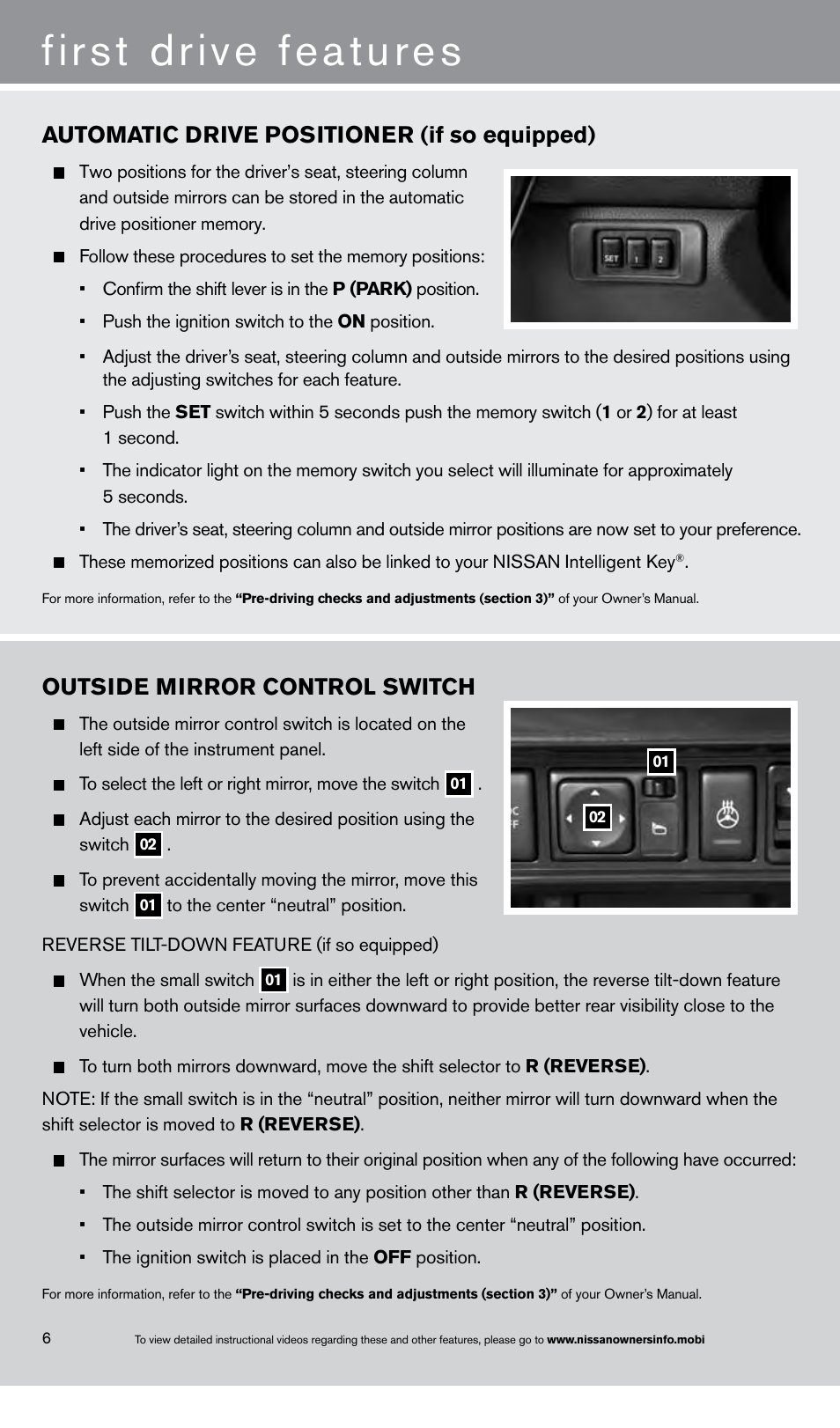 First drive features, Automatic drive positioner (if so equipped), Outside mirror control switch | NISSAN 2013 Maxima - Quick Reference Guide User Manual | Page 8 / 24