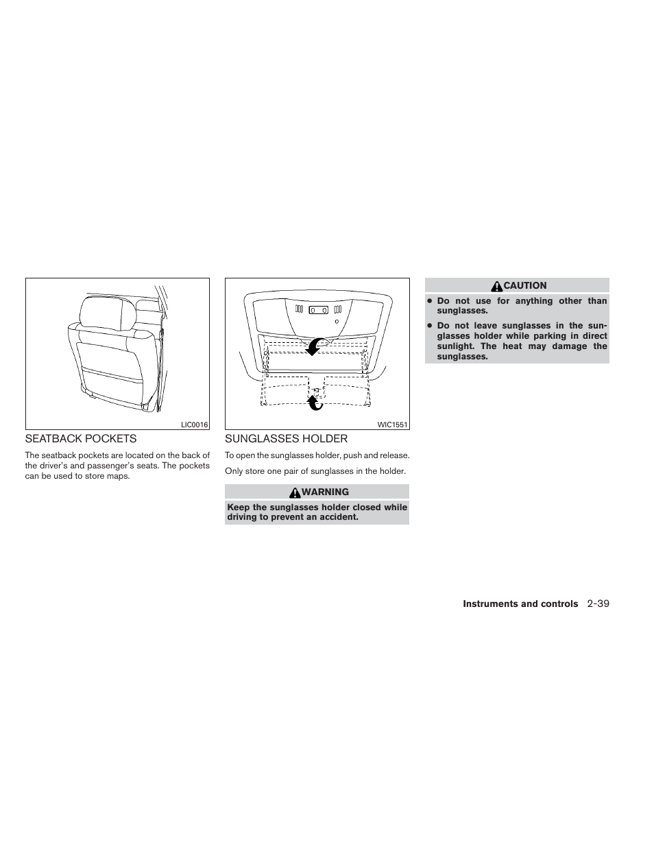Seatback pockets -39 sunglasses holder -39 | NISSAN 2014 Maxima - Owner's Manual User Manual | Page 114 / 432