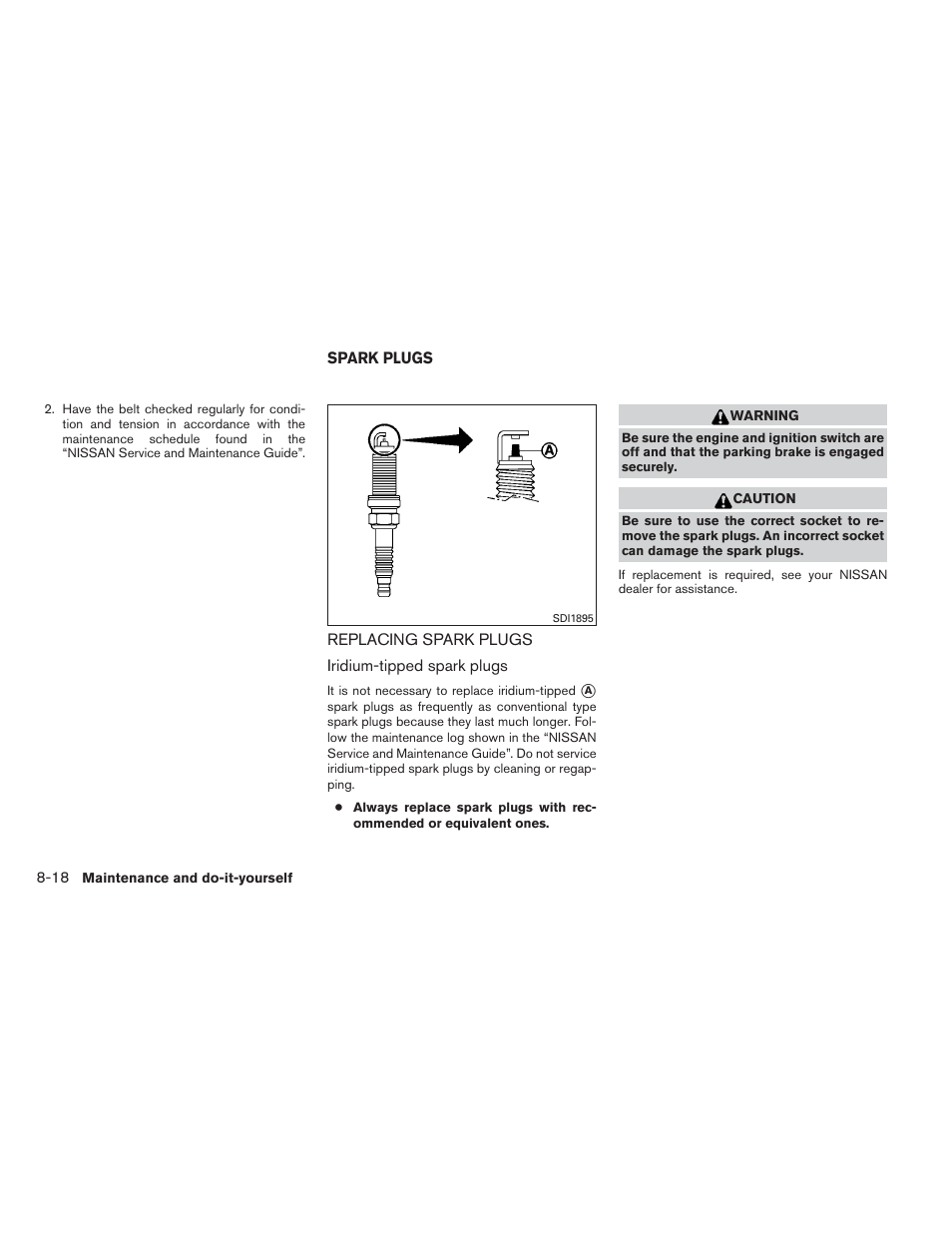 Spark plugs -18, Replacing spark plugs -18 | NISSAN 2014 Maxima - Owner's Manual User Manual | Page 369 / 432