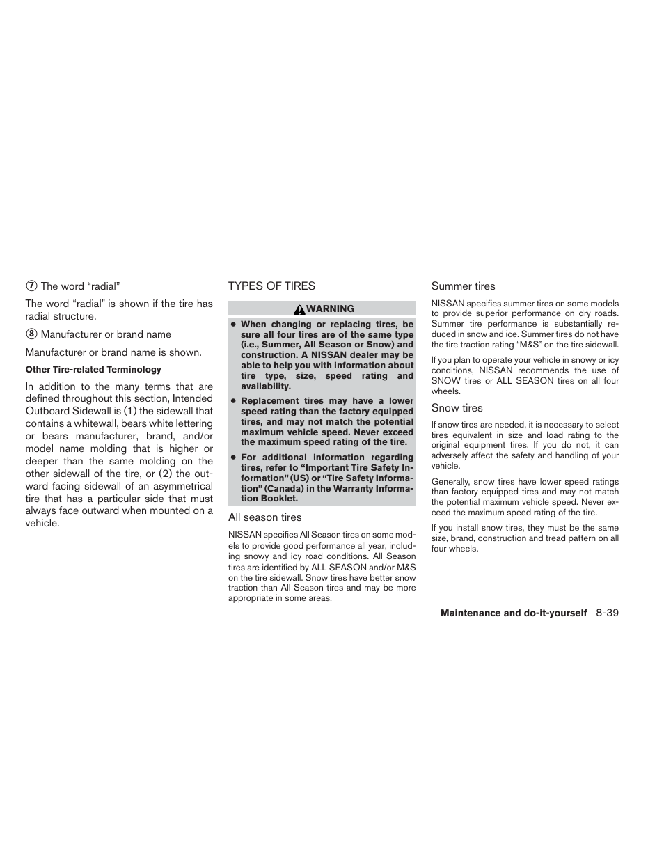 Types of tires -39 | NISSAN 2014 Maxima - Owner's Manual User Manual | Page 390 / 432