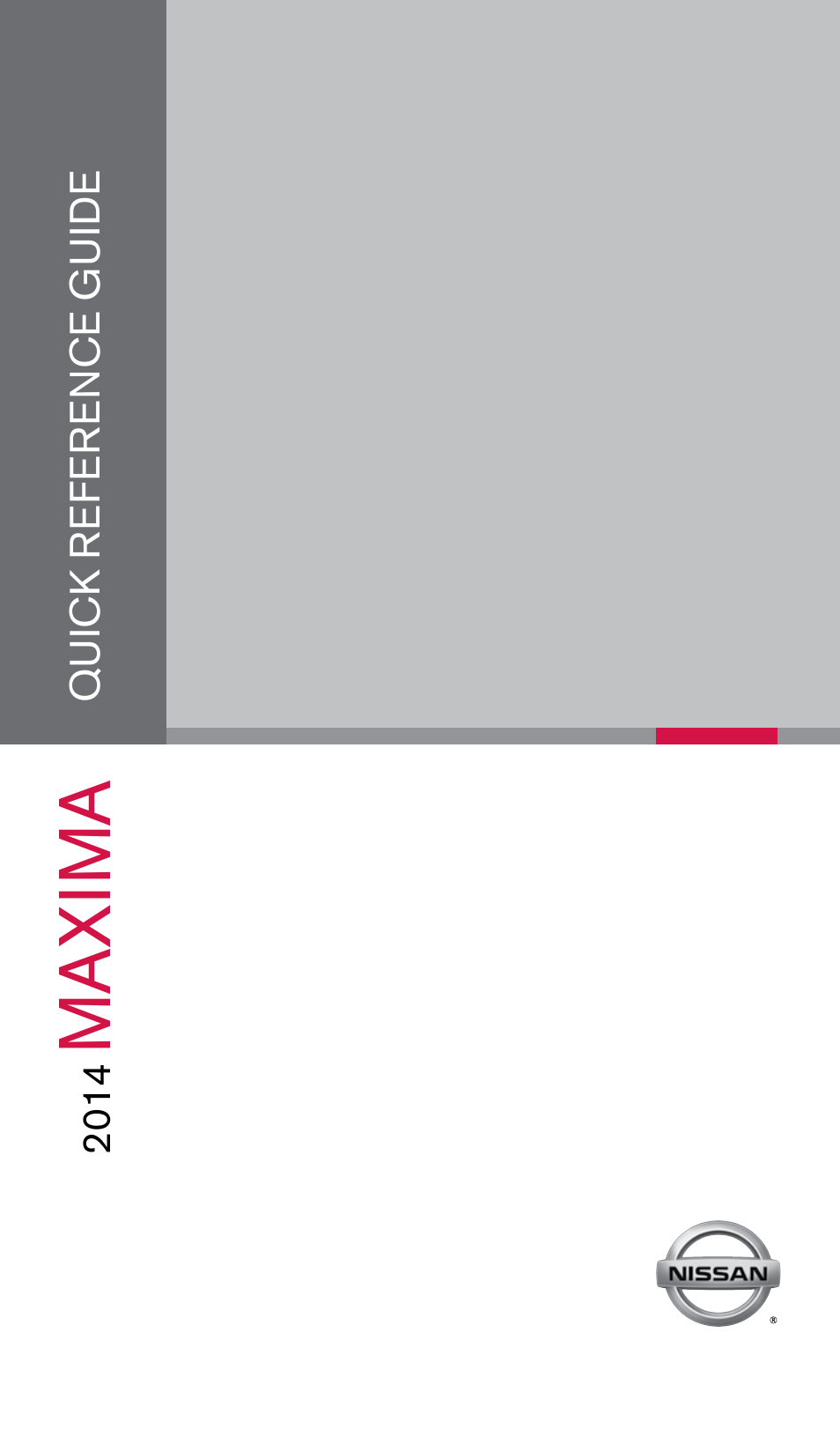 NISSAN 2014 Maxima - Quick Reference Guide User Manual | 24 pages