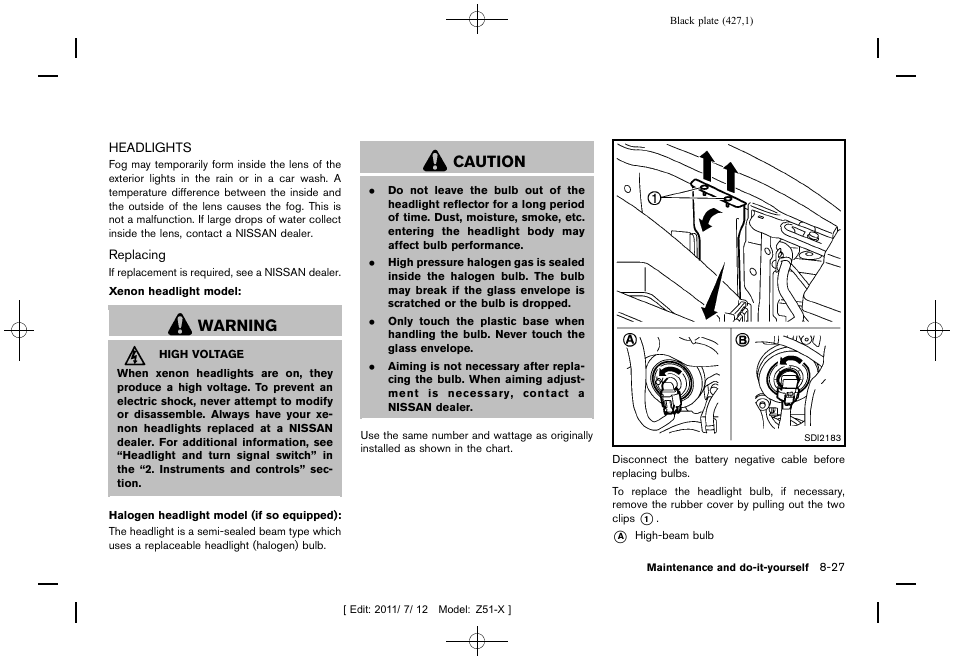 Headlights -27, Warning, Caution | NISSAN 2011 Murano - Owner's Manual User Manual | Page 427 / 481