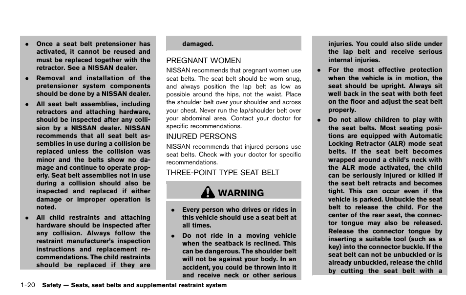 Warning | NISSAN 2012 Murano - Owner's Manual User Manual | Page 44 / 491