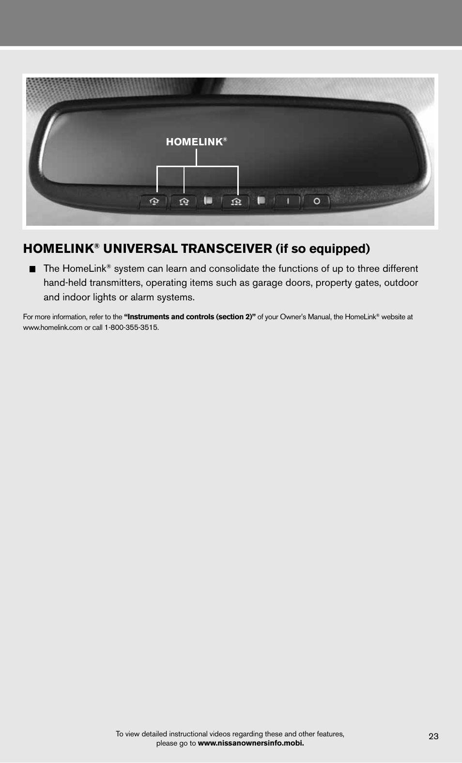 Homelink, Universal transceiver (if so equipped), The homelink | NISSAN 2012 Murano - Quick Reference Guide User Manual | Page 25 / 28