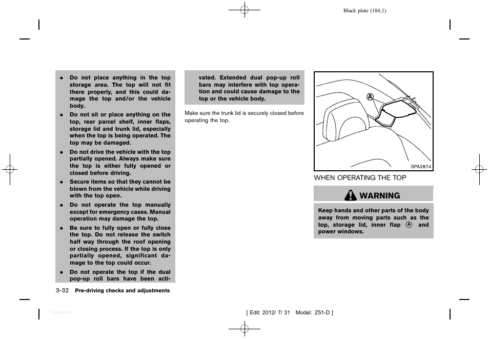 When operating the top -32, Warning | NISSAN 2013 Murano - Owner's Manual User Manual | Page 186 / 507
