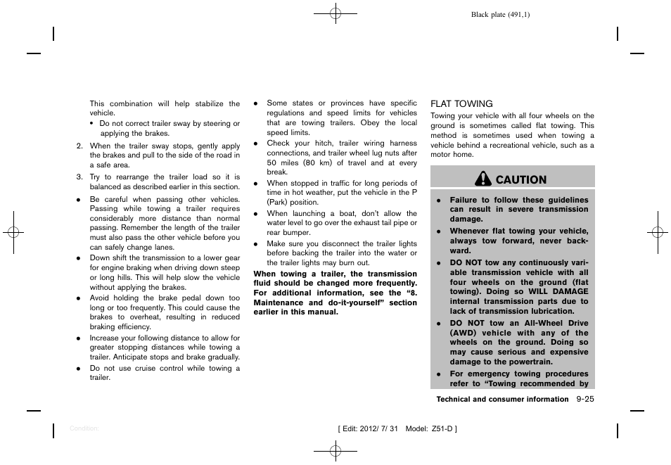 Flat towing -25, Caution | NISSAN 2013 Murano - Owner's Manual User Manual | Page 493 / 507