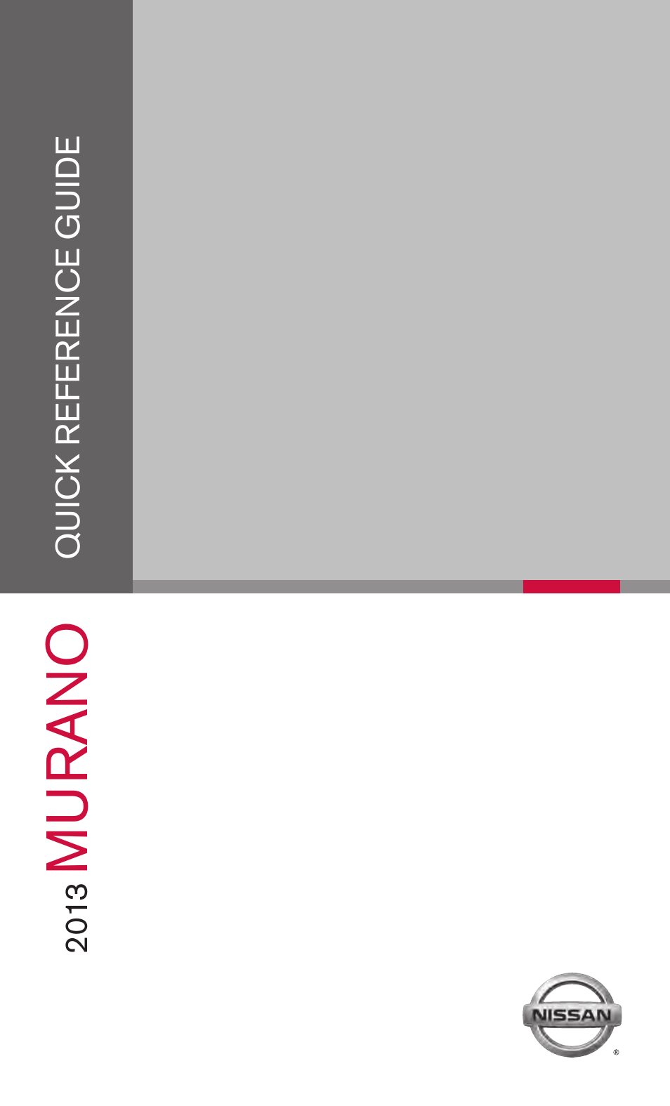 NISSAN 2013 Murano - Quick Reference Guide User Manual | 28 pages
