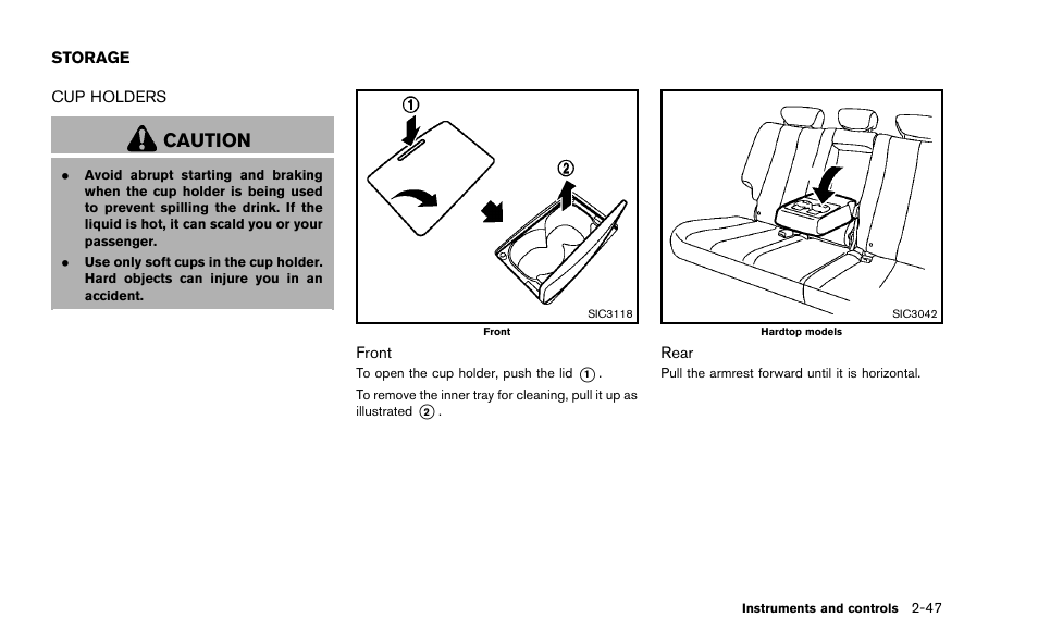 Storage -47, Cup holders -47, Caution | NISSAN 2014 Murano - Owner's Manual User Manual | Page 136 / 508