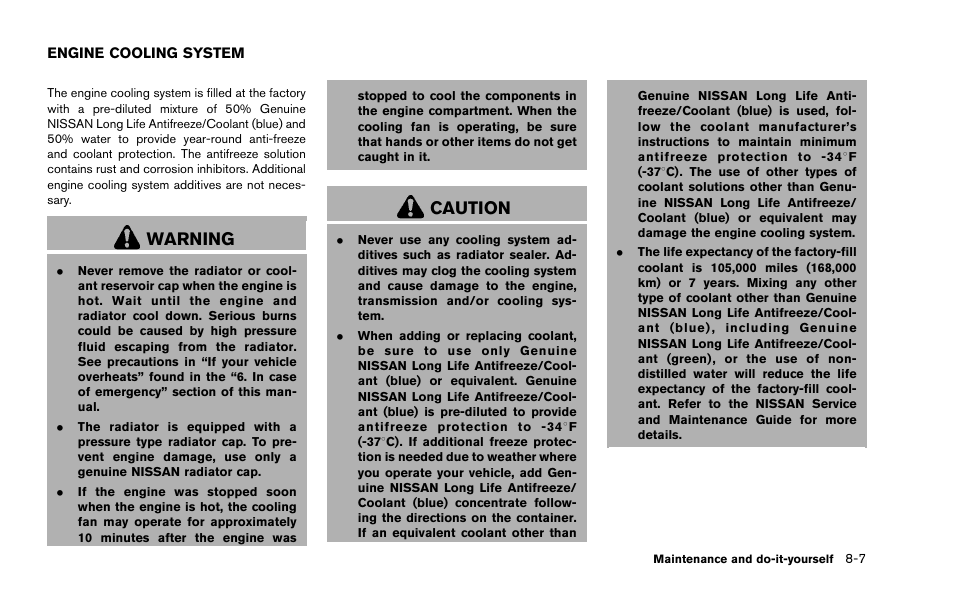 Engine cooling system -7, Warning, Caution | NISSAN 2014 Murano - Owner's Manual User Manual | Page 432 / 508