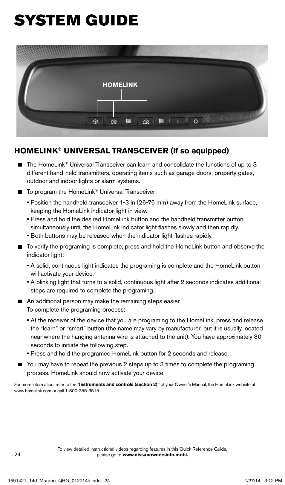 System guide, Homelink, Universal transceiver (if so equipped) | NISSAN 2014 Murano - Quick Reference Guide User Manual | Page 26 / 28