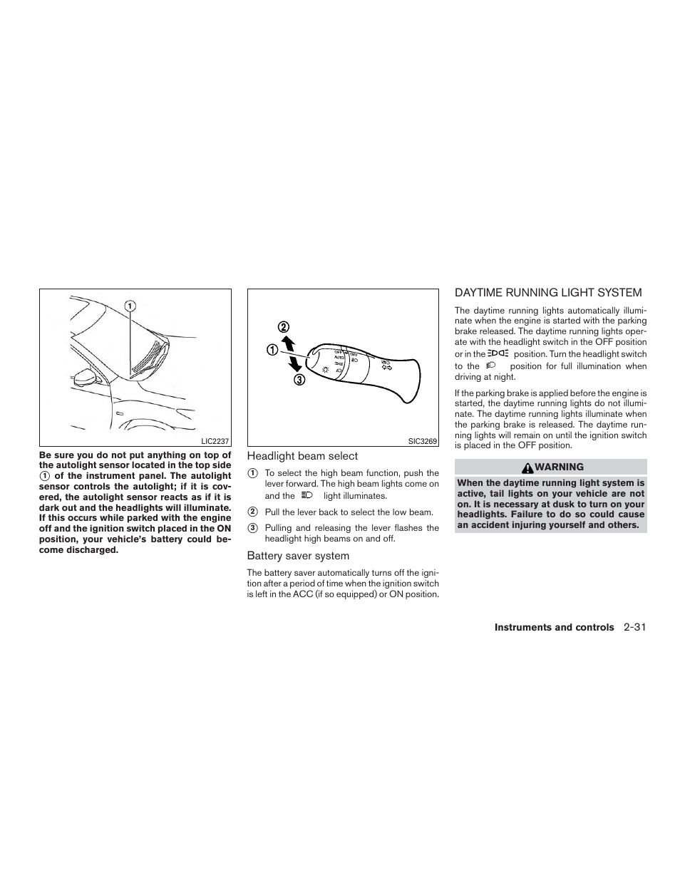 Daytime running light system -31 | NISSAN 2015 Murano - Owner's Manual User Manual | Page 118 / 418