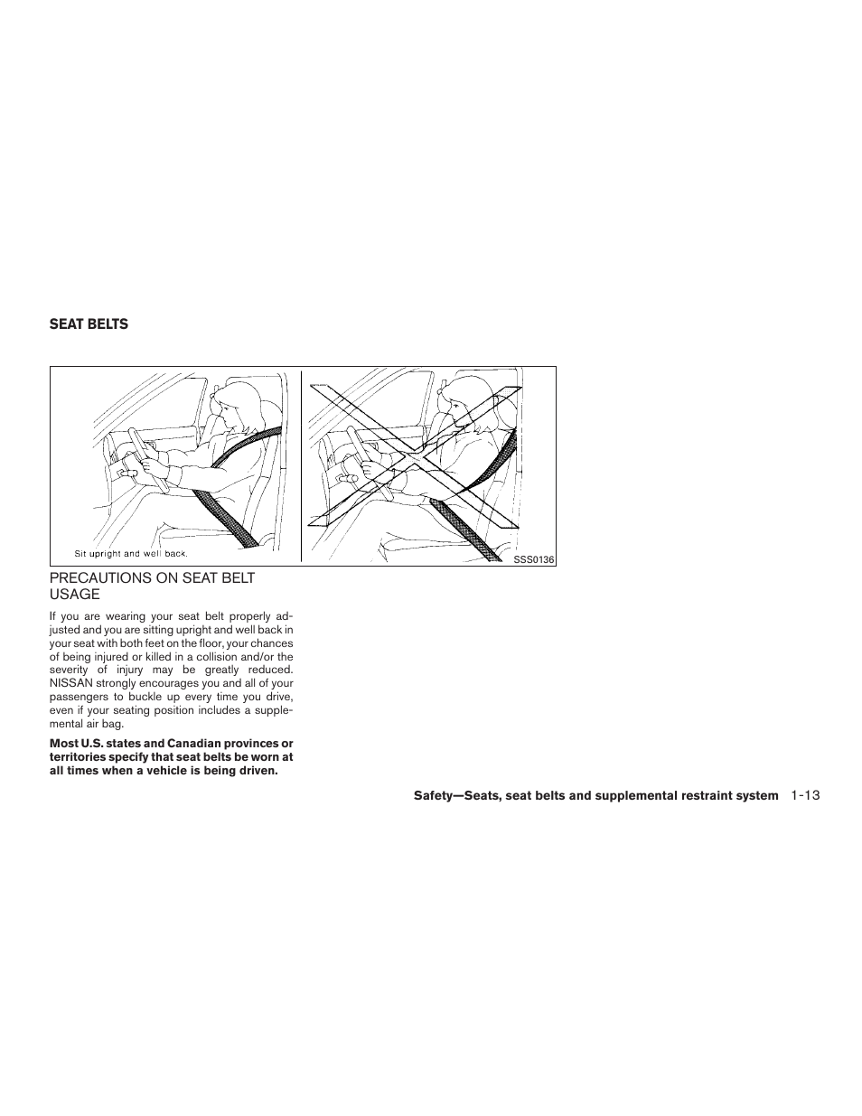 Seat belts -13, Precautions on seat belt usage -13 | NISSAN 2015 Murano - Owner's Manual User Manual | Page 32 / 418