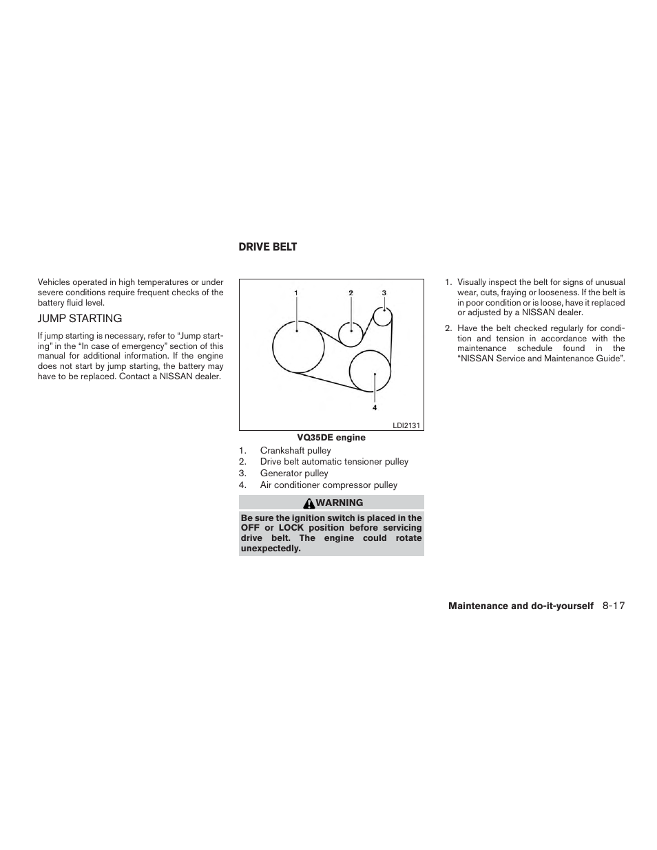 Jump starting -17, Drive belt -17 | NISSAN 2015 Murano - Owner's Manual User Manual | Page 356 / 418