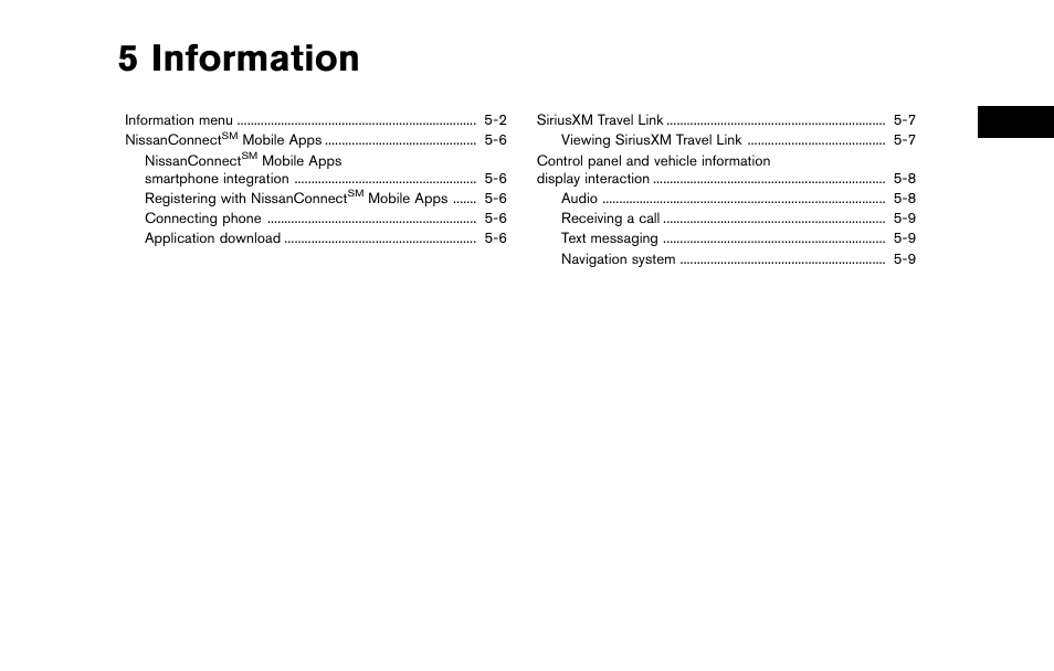 Information, 5 information | NISSAN 2015 Murano - Navigation System Owner's Manual User Manual | Page 75 / 203
