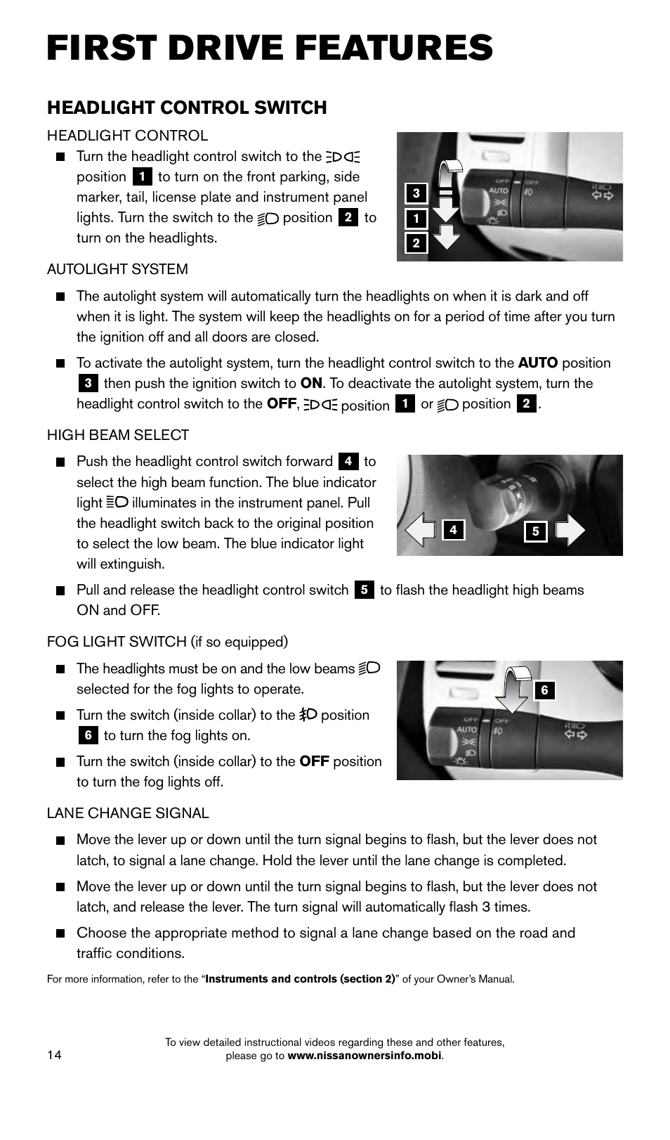 First drive features, Headlight control switch | NISSAN 2015 Murano - Quick Reference Guide User Manual | Page 16 / 36