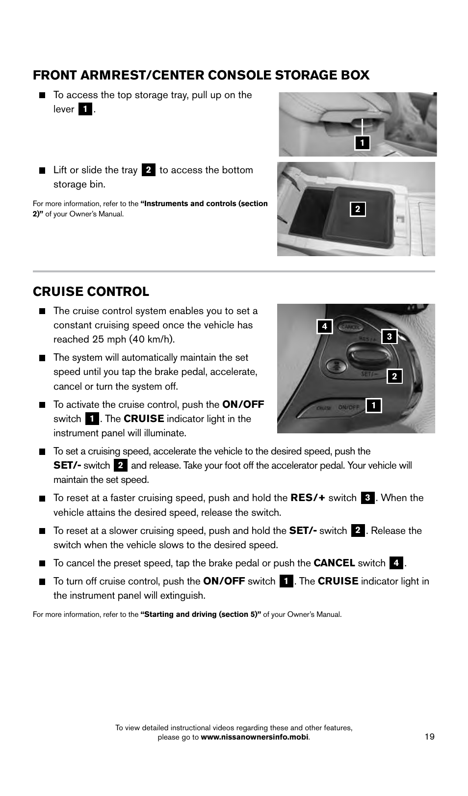 Cruise control, Front armrest/center console storage box | NISSAN 2015 Murano - Quick Reference Guide User Manual | Page 21 / 36