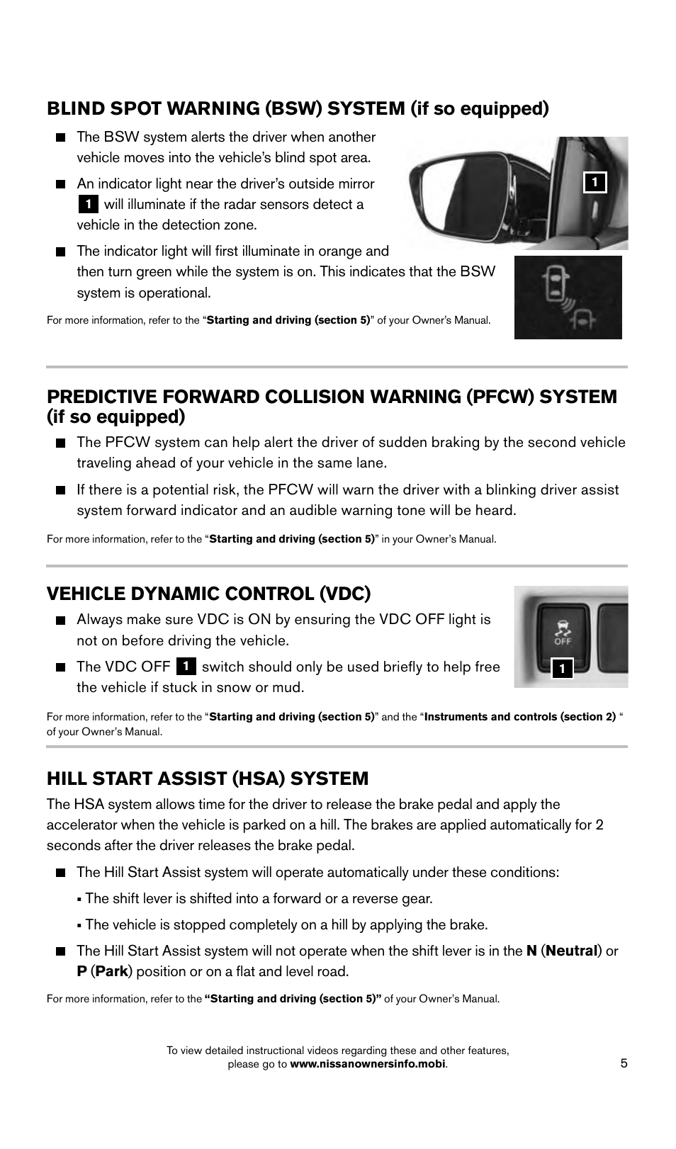 Blind spot warning (bsw) system (if so equipped), Vehicle dynamic control (vdc), Hill start assist (hsa) system | NISSAN 2015 Murano - Quick Reference Guide User Manual | Page 7 / 36