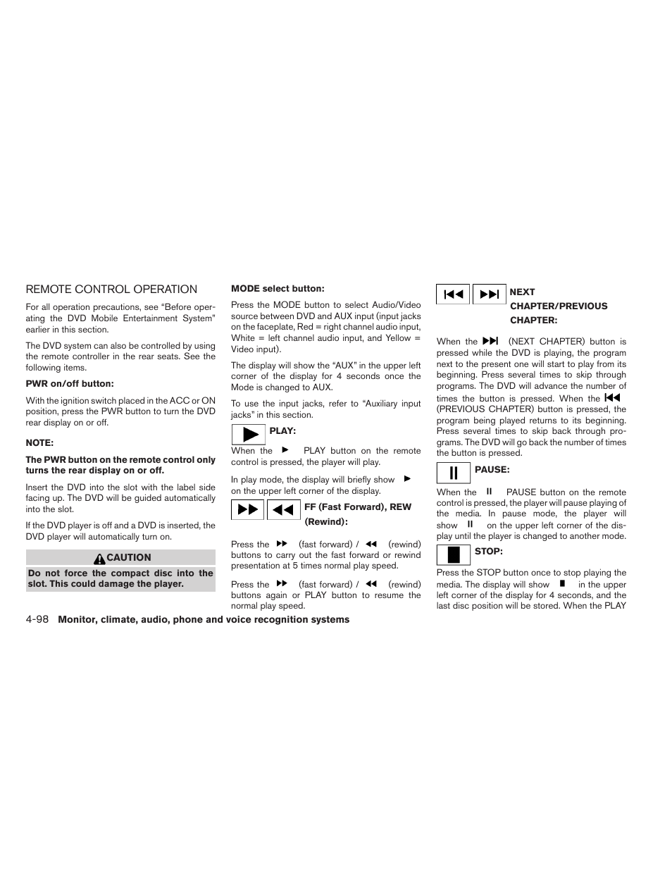 Remote control operation -98 | NISSAN 2011 Pathfinder - Owner's Manual User Manual | Page 269 / 474