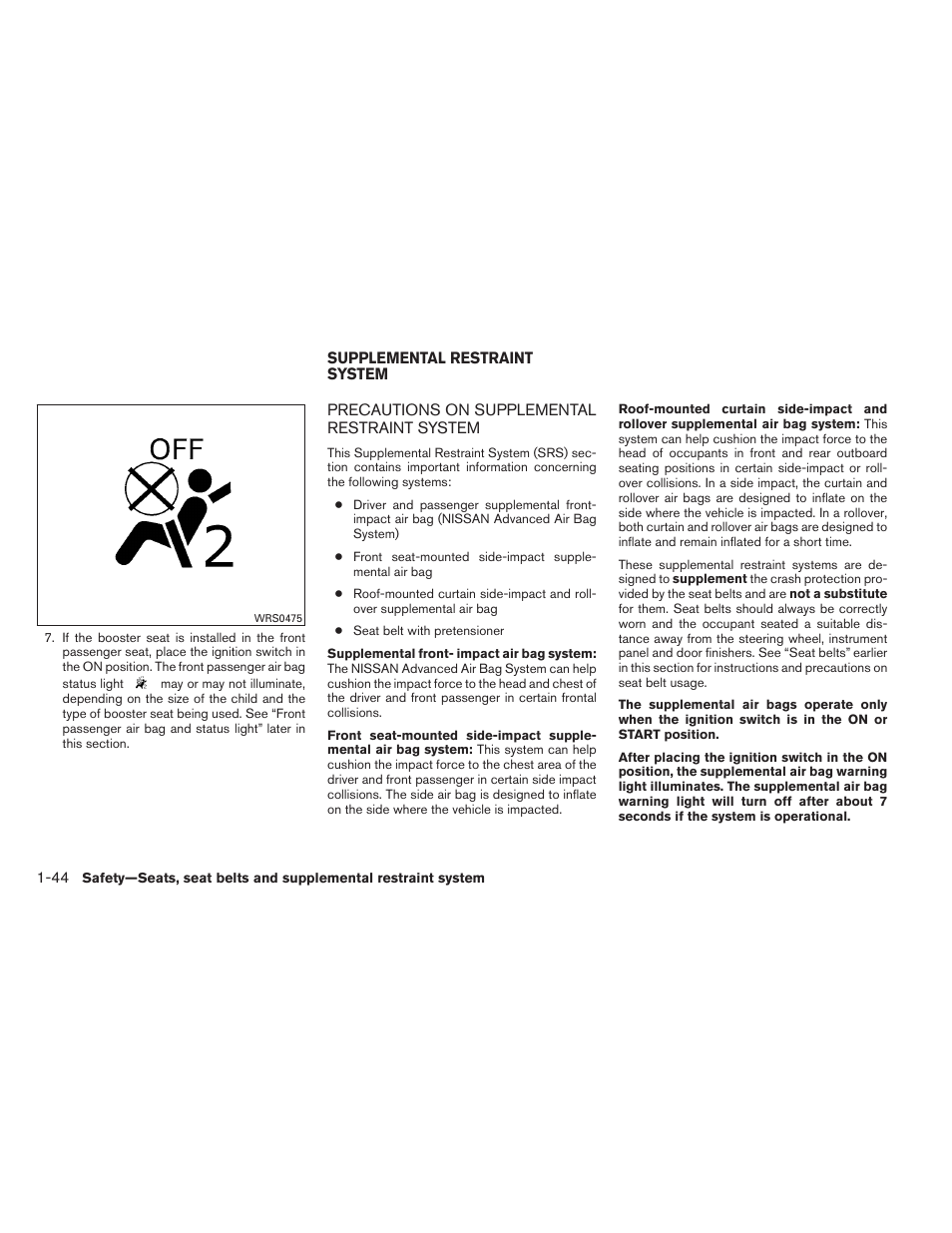 Supplemental restraint system -44, Precautions on supplemental restraint system -44 | NISSAN 2011 Pathfinder - Owner's Manual User Manual | Page 65 / 474